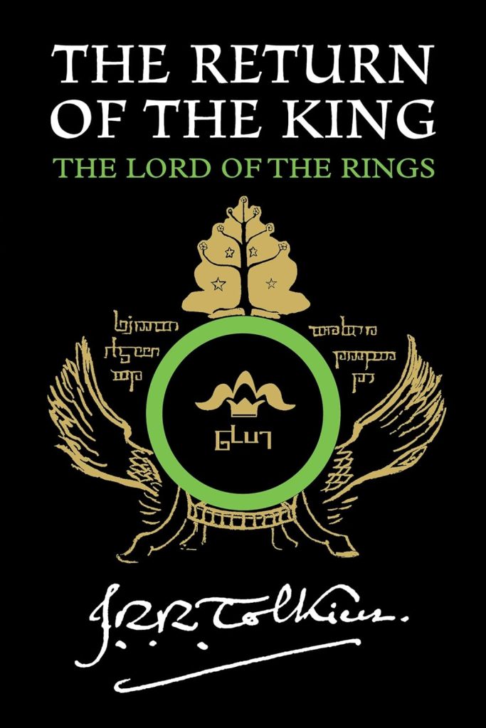 The Return of the King: Book Three in the Lord of the Rings